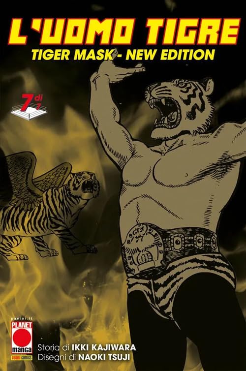 L'Uomo Tigre. Tiger Mask. New edition
