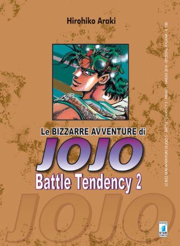 Le bizzarre avventure di Jojo - Battle Tendency