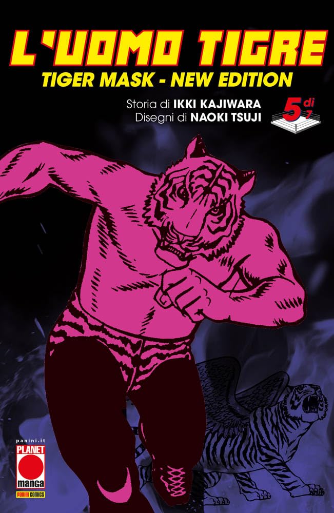 L'Uomo Tigre. Tiger Mask. New edition